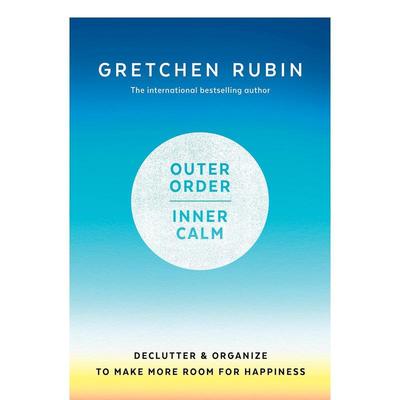 【现货】外在的秩序，内在的平静:整理和组织，为快乐腾出更多的空间 Outer Order Inner Calm: declutter and organize to make