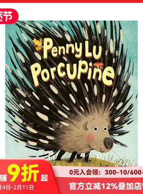 【预售】卢佩妮豪猪 Penny Lu Porcupine 原版英文儿童绘本 善本图
