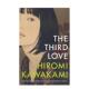英文文学小说 The 现货 川上弘美 第三次爱情 Love 原版 Third 日本小说