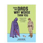 Are There 证据证明你 Worse Than Dads Way 卓越 英文心灵励志 预售 父亲：无可挑剔 You 原版 有比你更糟糕