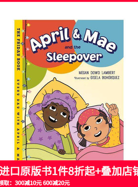 【预售】艾普尔和梅：过夜 April And Mae Sleepover 原版英文儿童绘本 善本图书