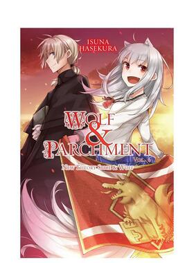 【预售】狼与辛香料 卷6 轻小说 Wolf & Parchment: New Theory Spice & Wolf 支仓冻砂 奇幻恋爱治愈 原版英文文学