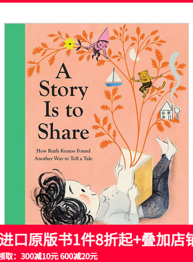【现货】Isabelle Arsenault插画绘本 故事是用来分享的 A Story Is to Share 英文原版进口儿童书籍 善本图书