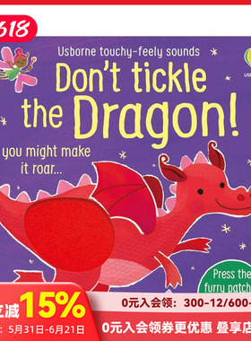 【预售】【触摸发声书】别给龙挠痒痒！ 【Touchy-Feely Sound】Don't Tickle the Dragon 原版英文儿童趣味 善本图书