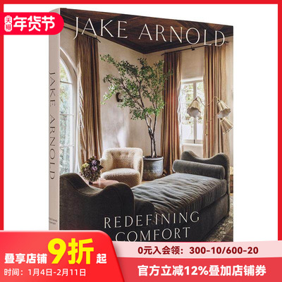 【预售】英国设计师Jake Arnold  重新定义舒适宜居 Jake Arnold  Redefining Comfort 原版英文设计