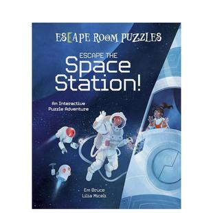 【预售】密室解谜:逃离空间站!互动解谜冒险 Escape Room Puzzles: Escape the Space Station! 原版英文儿童绘本 善本图书