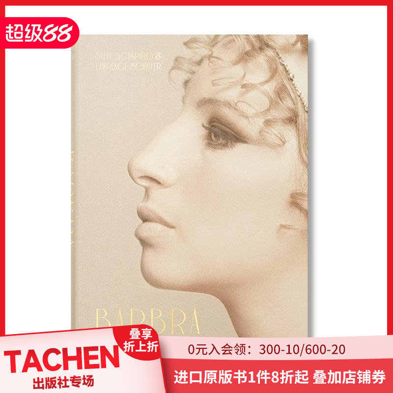 【预售】【TASCHEN】芭芭拉·史翠珊 史蒂夫·夏皮罗&劳伦斯·席勒 拍摄（新版）Barbra Streisand. 英文摄影集名人肖像 善本图书