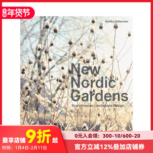 【预售】新北欧花园 : 北欧景观设计 New Nordic Gardens:Scandinavian Landscape Design 原版英文园林景观