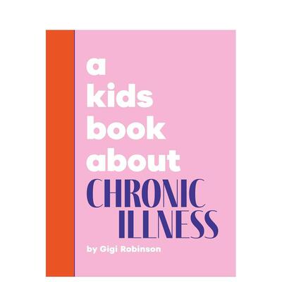 【预售】【给孩子的书】慢性病 【A Kids Book About】Chronic Illness 原版英文青少年读物 DK