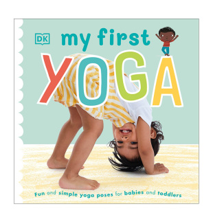 Yoga 现货 纸板书绘本 3岁儿童英语进口图书 我 英文原版 善本童书 瑜伽初体验 身体认知启蒙锻炼 First