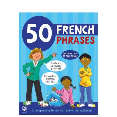 【预售】50 个法语短语 【50 Phrases】50 French Phrases 原版英文儿童自然拼读 善本图书