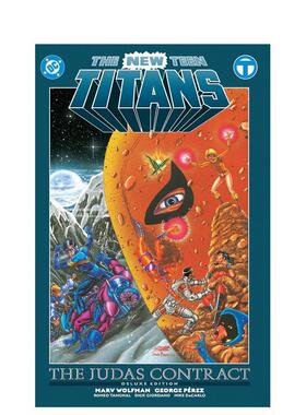 【预售】【豪华版】新少年泰坦：犹大契约  The New Teen Titans: The Judas Contract Deluxe Edition 原版英文漫画书 善本图书