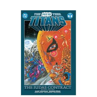 【预售】【豪华版】新少年泰坦：犹大契约  The New Teen Titans: The Judas Contract Deluxe Edition 原版英文漫画书 善本图书