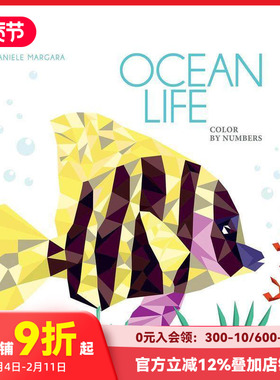 【预售】海洋生物：几何填色艺术 Ocean Life: Color by Numbers Geometrical Artworks 原版英文儿童语言/概念启蒙