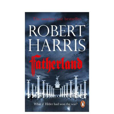 【现货】祖国 【Robert Harris】Fatherland 原版英文文学小说 善本图书