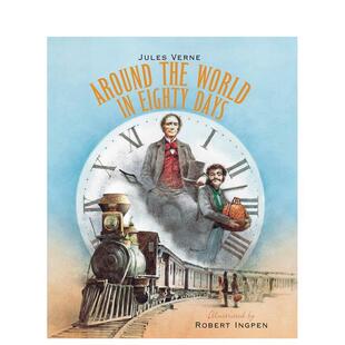 【预售】【Robert Ingpen经典文学插图】八十天环游地球 Around the World in Eighty Days 英文原版进口青少年世界文学小说插画