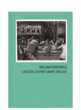 【现货】威廉·肯特里奇：卡尔顿中心游戏广场 William Kentridge: Carlton Centre Games Arcade 原版英文艺术画册画集