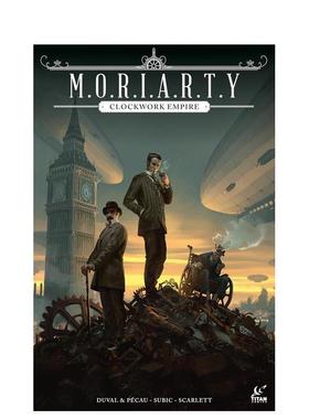 【现货】莫里亚蒂：发条帝国 Moriarty: Clockwork Empire  原版英文漫画 善本图书