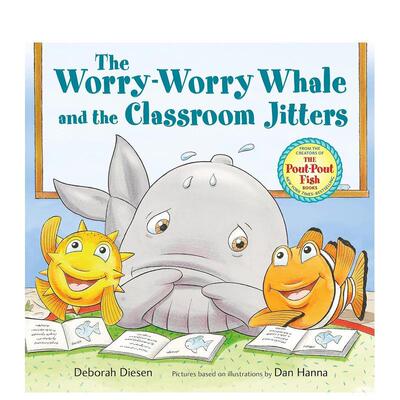 【预售】忧忧鲸和课堂焦虑者 The Worry-Worry Whale and the Clas