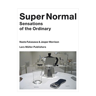 【预售】超常:普通的感觉 贾斯珀•莫里森和深泽直人收集的日常物