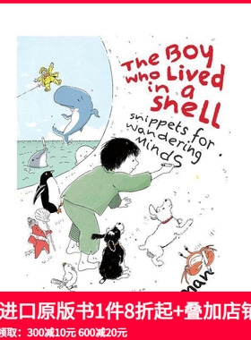 【预售】壳中少年 The Boy Who Lived in a Shell 原版英文儿童绘本