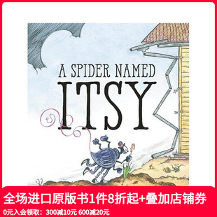 蜘蛛 原版 预售 英文儿童绘本 Itsy 一只叫伊西 Named Spider
