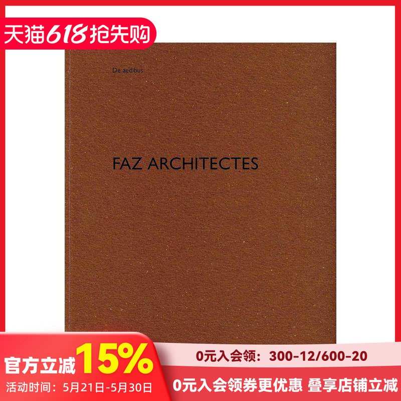 【预售】FAZ建筑事务所作品集 FAZ architectes:De aedibus 原版英文建筑设计