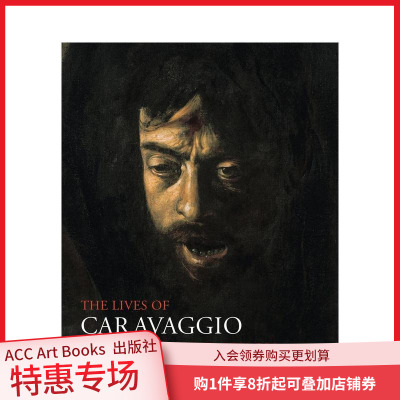 【预售】卡拉瓦乔的一生 The Lives of Caravaggio 原版英文艺术画册画集
