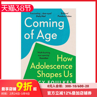 【现货】成长：青春期如何塑造我们 Coming of Age: How Adolescence Shapes Us 2024年度新科学家图书 原版英文社会科学