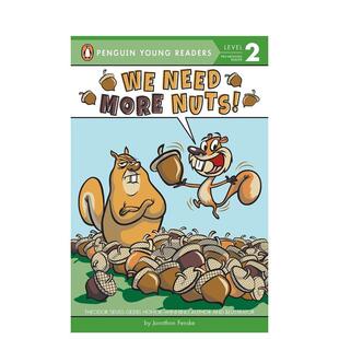 坚果 现货 Nuts 英文原版 Jonathan Need Fenske 儿童章节书 More 图书籍进口正版 我们需要更多