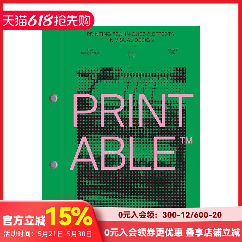 【预售】可印刷:视觉设计中的印刷技术和效果 PRINTABLE : Printing Techniques and Effects in Visual Design 英文版式色彩设计