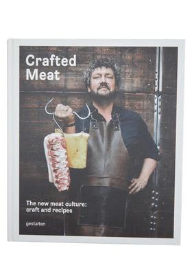 【现货】肉类的精雕细琢 Crafted Meat：Or the Wurst is Yet to Come 原版英文餐饮生活美食