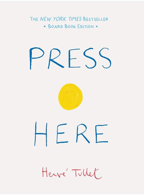 【 埃尔维杜莱】Press Here 点点点：迷你纸板书版 畅销儿童艺术绘本 Herve Tullet英文原版