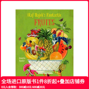 奇妙水果 Olaf 原版 预售 英文儿童绘本 Fruits 奥拉夫·哈耶克 Fantastic Hajek’s