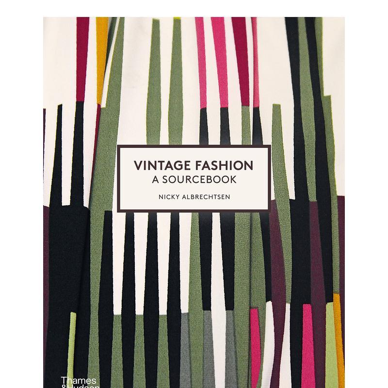 【预售】复古时装 必备手册 Vintage Fashion A Sourcebook 女性 时尚史 造型 衣橱 设计 善本图书