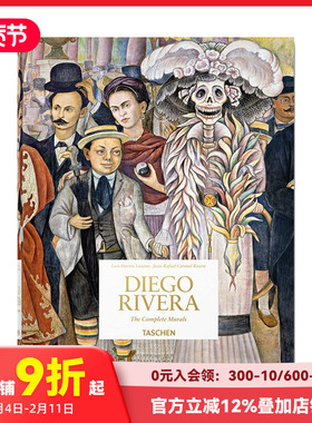 【现货】【TASCHEN】 迭戈·里维拉：壁画全集 Diego Rivera. The Complete Murals 英文原版进口艺术作品集画册画集 善本图书