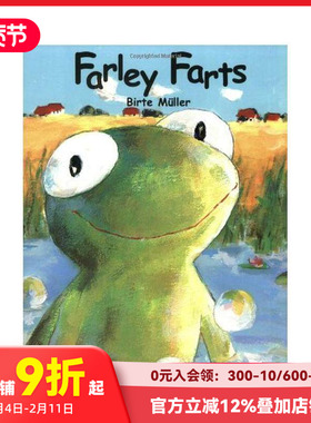 【预售】青蛙法利放屁不停 Farley Farts 原版英文儿童绘本