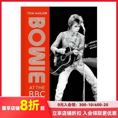 【预售】大卫·鲍伊BBC访谈录 宝爷 Bowie at the BBC : A life in interviews 原版英文音乐 善本图书
