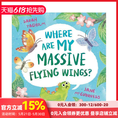 【预售】我那对大的翅膀去哪儿了？ Where Are My Massive Flying Wings? 原版英文儿童绘本 善本图书