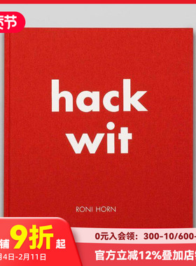 【预售】摄影集 罗尼·霍恩：疯言智语 Roni Horn: Hack Wit 原版英文艺术 善本图书