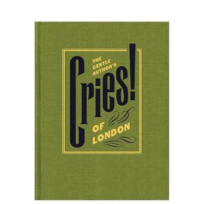 【现货】温柔作家的伦敦呐喊 The Gentle Author’s Cries of London 原版英文艺术画册画集