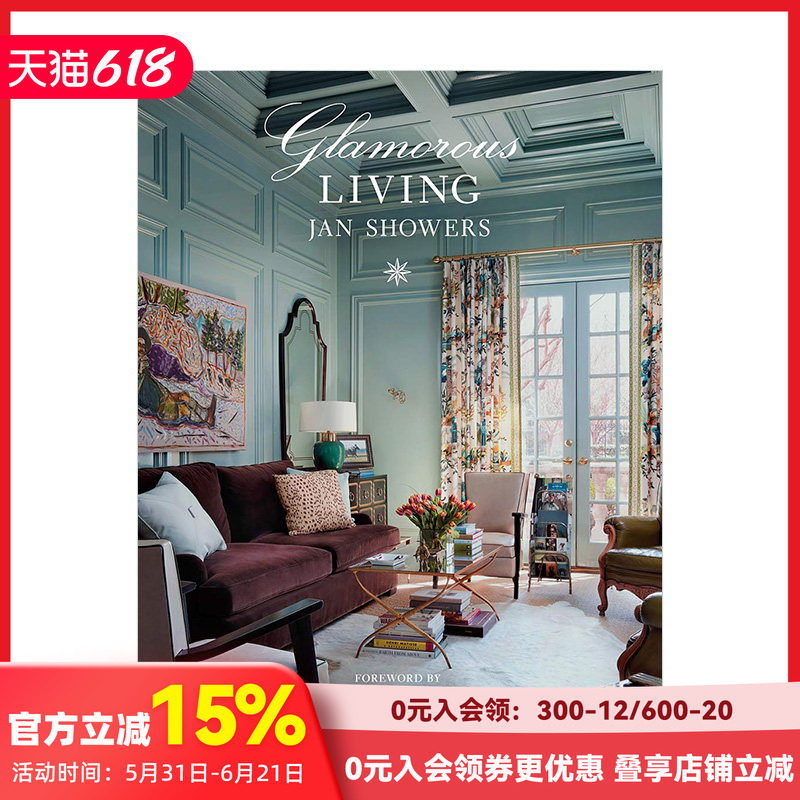 【现货】Glamorous Living 迷人的生活 美式室内家居设计风格装修装潢 英文原版室内设计 善本图书