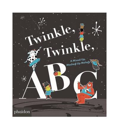 【预售】一闪一闪ABC：混合旋律 Twinkle， Twinkle， ABC: A Mixed-up， Mashed-up Melody 原版英文儿童语言/概念启蒙