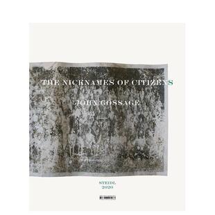 The 现货 John Nicknames 原版 公民 Citizens 约翰·戈塞奇 英文摄影 昵称 Gossage
