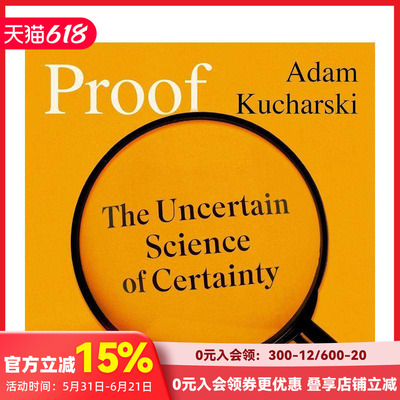 【预售】证据：关于确定性的不确定科学 金融时报年度好书 Proof The Uncertain Science of Certainty 原版英文社会科学 善本图书