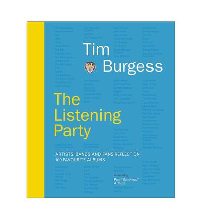 【预售】聆听派对The Listening Party 英国摇滚The Charlatans乐队Tim Burgess 音乐专辑回顾分享图册图集 英文原版 善本图书