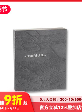 【现货】一把尘土 a Handful of Dust (Second Edition) 原版英文摄影作品集人文景观