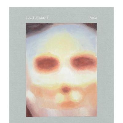 【现货】吕克·图伊曼斯 Luc Tuymans: Nice 原版英文艺术画册画