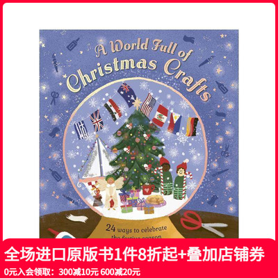 【预售】圣诞手工世界 【A World Full of】Christmas Crafts 原版英文儿童绘本 善本图书