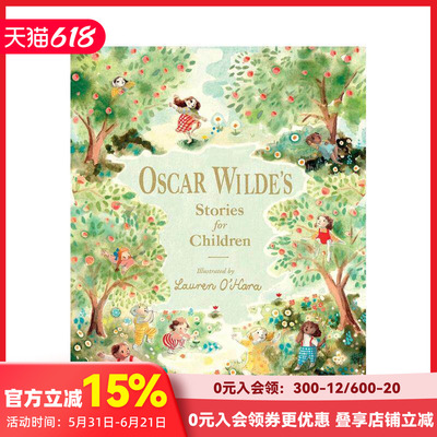 【预售】奥斯卡·王尔德儿童故事（插画版） Oscar Wilde's Stories for Children 原版英文儿童故事